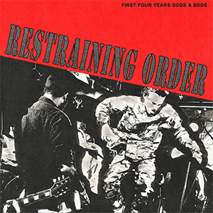 Restraining Order - First Four Years Odds & Sods LP - zum Schließen ins Bild klicken