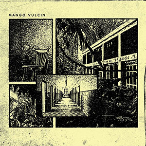 Mango Vulcin - Same LP - zum Schließen ins Bild klicken