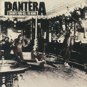 Pantera – Cowboys From Hell: The Demos LP - zum Schließen ins Bild klicken