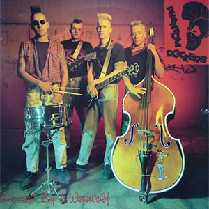 Phantom Rockers - Kissed By A Werewolf LP - zum Schließen ins Bild klicken