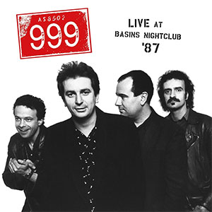 999 - Live At Basins Nightclub '87 LP - zum Schließen ins Bild klicken