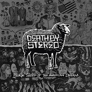 Death By Stereo - Black Sheep Of The American Dream LP - zum Schließen ins Bild klicken