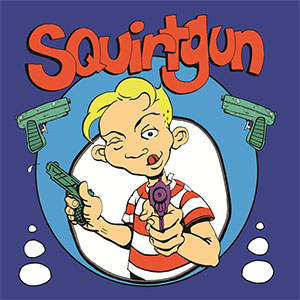 Squirtgun - Same LP - zum Schließen ins Bild klicken