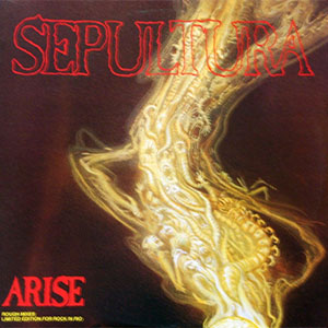 Sepultura – Arise (Rough Mixes) LP - zum Schließen ins Bild klicken
