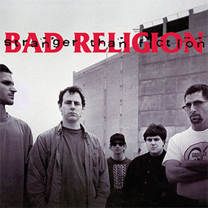 Bad Religion - Stranger Than Fiction col LP - zum Schließen ins Bild klicken