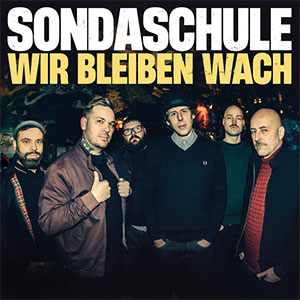 Sondaschule - Wir Bleiben Wach LP - zum Schließen ins Bild klicken