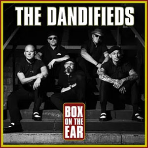 Dandifieds, The – Box On The Ear LP - zum Schließen ins Bild klicken
