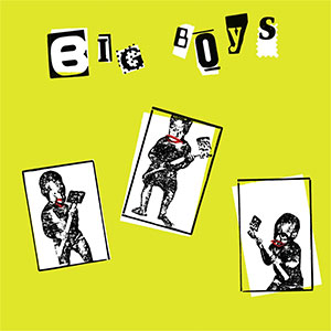 Big Boys – Where's My Towel / Industry Standard LP - zum Schließen ins Bild klicken