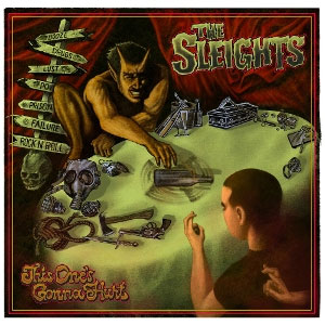 Sleights, The – This One's Gonna Hurt LP - zum Schließen ins Bild klicken