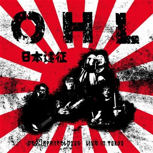 OHL – Der Japanfeldzug: Live In Tokyo LP - zum Schließen ins Bild klicken