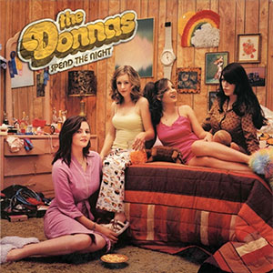 Donnas, The - Spend the Night LP - zum Schließen ins Bild klicken