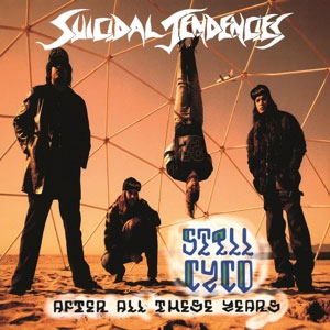 Suicidal Tendencies – Still Cyco After All These Years LP - zum Schließen ins Bild klicken