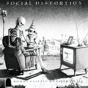 Social Distortion - Mommy's Little Monster LP - zum Schließen ins Bild klicken