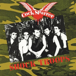 Cock Sparrer – Shock Troops LP (Captain Oi!) - zum Schließen ins Bild klicken