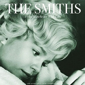 Smiths, The - From Manchester With Love LP - zum Schließen ins Bild klicken