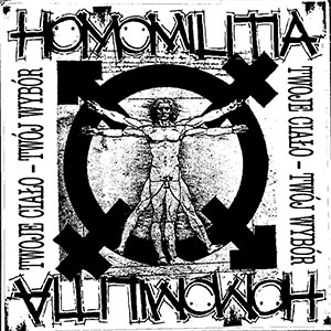 Homomilitia – Twoje Ciało - Twój Wybór LP - zum Schließen ins Bild klicken