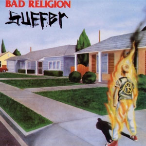 Bad Religion – Suffer col LP - zum Schließen ins Bild klicken