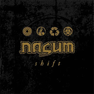 Nasum – Shift LP - zum Schließen ins Bild klicken