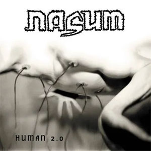 Nasum – Human 2.0 LP - zum Schließen ins Bild klicken