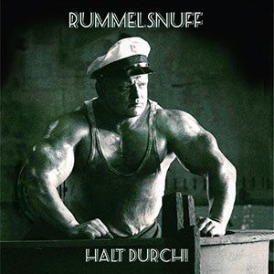 Rummelsnuff - Halt Durch LP - zum Schließen ins Bild klicken