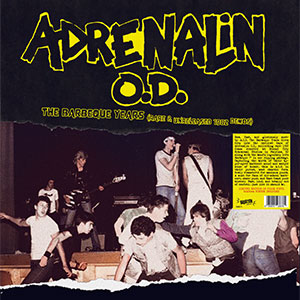 Adrenalin O.D. – The Barbeque Years col LP - zum Schließen ins Bild klicken