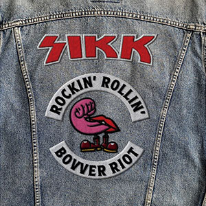 Sikk – Rockin' Rollin' Bovver Riot LP - zum Schließen ins Bild klicken