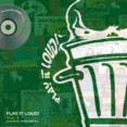 V/A – Play It Loud ! (LP) - Click Image to Close