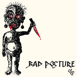 Bad Posture – C/S LP - zum Schließen ins Bild klicken