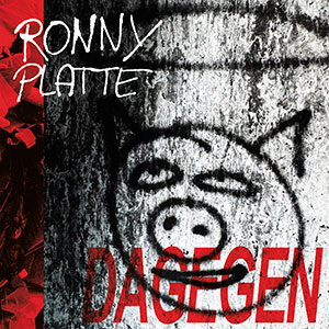 Ronny Platte - Dagegen LP - Click Image to Close