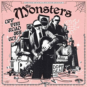 Monsters, The - Off The Road We Go! PicLP (pre-order) - Click Image to Close