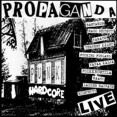 V/A – Propaganda - Live LP - zum Schließen ins Bild klicken