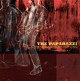 Paparazzi, The – Unsophicated…but Pretty Cool (LP)