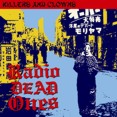 Radio Dead Ones – Killers And Clowns (M-LP) - zum Schließen ins Bild klicken