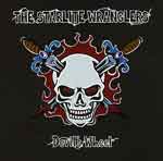 Starlite Wranglers, The – Devil´s Wheel LP - zum Schließen ins Bild klicken