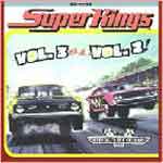 SuperKings – Vol.3 VS Vol.2 10” - Click Image to Close