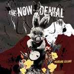 Now-Denial, The - Mundane Lullaby LP - zum Schließen ins Bild klicken