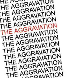 Aggravation - Same LP - zum Schließen ins Bild klicken