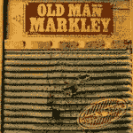 Old Man Markley - Guts N´ Teeth LP - zum Schließen ins Bild klicken
