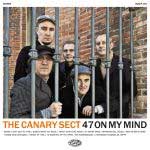 Canary Sect, The - 47 On My Mind LP - Click Image to Close