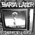 Svarta Lagor - Dark Visions LP - zum Schließen ins Bild klicken