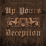 Up Yours - Deception 10" - zum Schließen ins Bild klicken