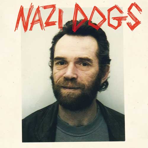 Nazi Dogs, The - Mini LP - Click Image to Close