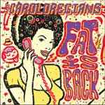 Caroloregians, The - Fat Is Back LP - Click Image to Close