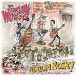 Howling Wolfmen, The - Asylum Rock LP - zum Schließen ins Bild klicken