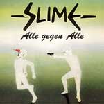 Slime - Alle Gegen Alle 2LP - zum Schließen ins Bild klicken