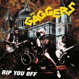 Gaggers, The - Rip You Off LP - Click Image to Close