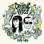 Creeping Ivies, The - Stay Wild LP - Click Image to Close