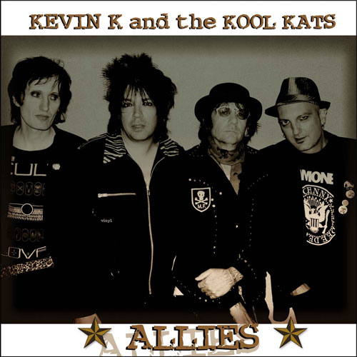 Kevin K & The Kool Kats - Allies LP - Click Image to Close