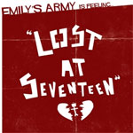 Emily´s Army - Lost At Seventeen LP - zum Schließen ins Bild klicken