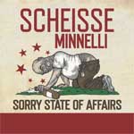 Scheisse Minnelli - Sorry State Of Affairs LP - zum Schließen ins Bild klicken